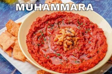 Muhammara (Roasted Red Pepper Dip)