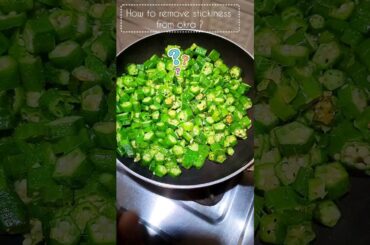 Okra chilli pepper fry /How to remove  stickiness from lady's finger #kitchen #tips #ytshorts #shots