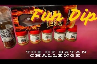 Toe of satan (fun dip) challenge