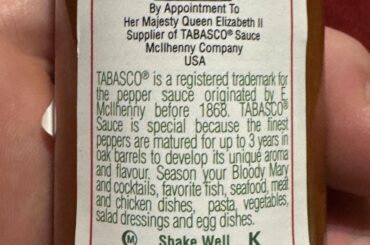 Tabasco is the appointed hot sauce of the Royal family.