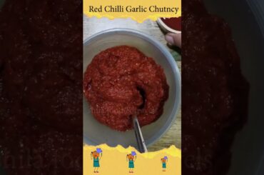 Red Chilli Garlic Chutney II Shila Food and Travels II Food Recipes