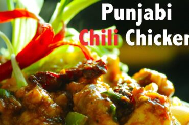 Punjabi Chilli Chicken | ChefHarpalSingh