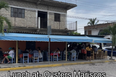 Oysters for lunch- PVR, Mexico