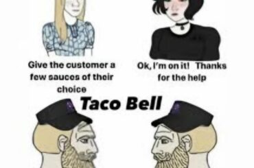 Taco bell Meme