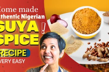 How To Make Suya Pepper? Authentic Nigerian Suya Spice Recipe EXPOSED!