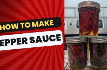 Harvesting Peppers & How to Make Pepper Sauce - Old Southern Recipe #peppersauce