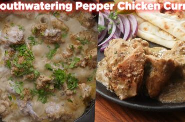 Mouthwatering Pepper Chicken Curry Recipe
