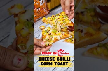 Cheese Chili Corn Toast in Kadhai | Cheese Corn Toast Recipe #shorts #youtubeshorts #breakfastrecipe