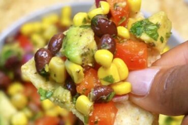 Chips and Corn Black Beans  Avocado Salsa Bursting with flavor