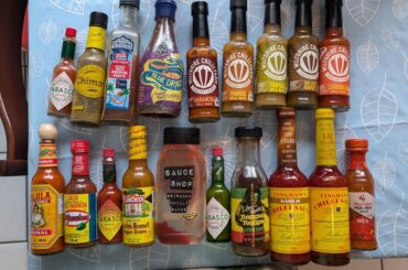 A few months ago I only ever had 3 hot sauces in the house