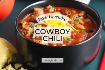How to Make the Ultimate Cowboy Chili: Hearty & Flavor-Packed Recipe!