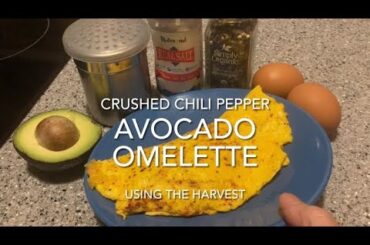 Avocado Omelette with Crushed Red Chili Pepper Recipe | Using the Hot Peppers Harvest