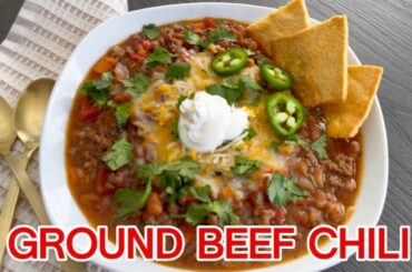Ground Beef Chili So GOOD You'll Never Order Takeout Again!
