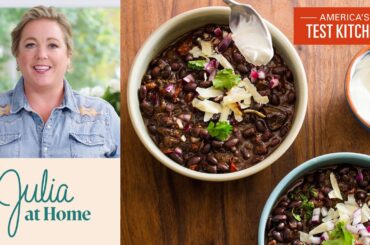 Our Favorite Black Bean Chili | Julia At Home (S4 E7)
