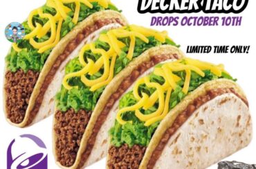 Double Decker Taco is coming back for a limited time on October 10th
