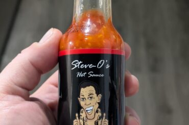 Steve-O Hot Sauce....
