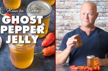 Ghost Pepper Jelly - Chili Pepper Madness