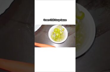 Green Chiili Sauce #chillisauce #greenchilies #shorts #soup #greenchillisauce