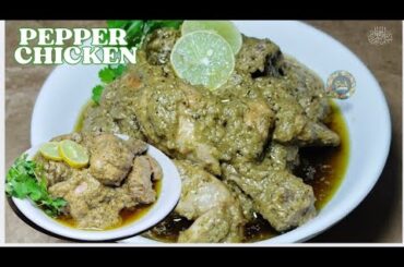 Pepper Chicken Recipe||The best pepper chicken recipe(spicy&tasty)