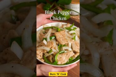 Black Pepper Chicken Recipe | #burnncook | #blackpepperchicken | #shorts | #youtubeshorts