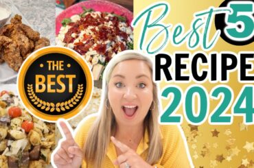 BEST 5 RECIPES OF 2024 THAT YOU NEED TO MAKE | OUR TOP FAVORITE RECIPES THAT WE MAKE ON REPEAT
