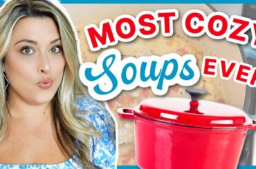 The 4 MOST COZY Soups I've EVER made!! | Comfort Food that's EASY to make!