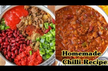 Simply Delicious Chili Recipe | How to make Homemade Chilli