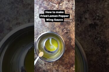 The Best Lemon Pepper Wing Sauce - Forget the Others