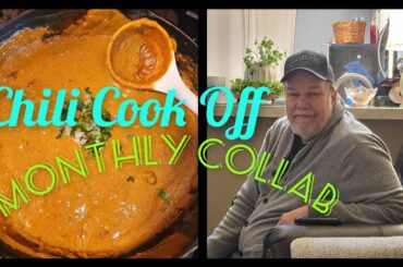 ITS A CHILI COOK OFF + SECRET INGREDIENT // MONTHLY COOK OFF COLLAB