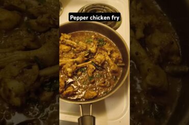 The Best Pepper Chicken Fry Recipe