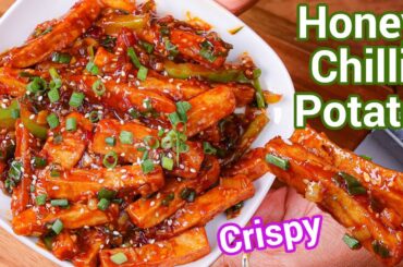 Honey Chilli Potato Recipe With Secret Sauce & Tips for Crispy Potatoes | Chilli Honey Potatoes