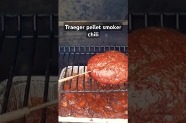 Traeger Pellet Smoker: Over the top chili! #traeger #pelletgrill #recipe