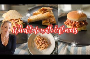 WHAT TO DO WITH LEFTOVERS  // FOUR DELICIOUS RECIPES ALL FROM LEFTOVERS