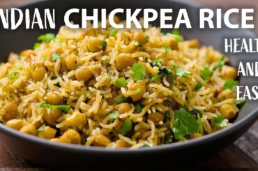 Chickpea Rice Recipe | Easy Vegetarian and Vegan Meals | Rice Recipes