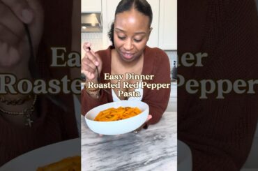 Easy Dinner: Roasted Red Pepper Pasta