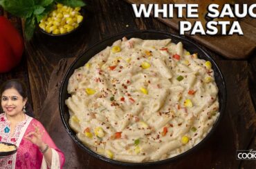 Creamy & Cheesy White Sauce Pasta | Pasta Recipes | Dinner Recipes | Penne Pasta Recipes