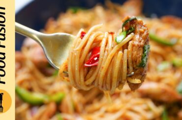 Chilli Garlic Chicken Spicy Noodles Recipe by Food Fusion