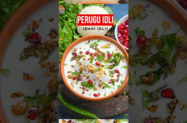 Perugu Idly | Dahi Idly Recipe