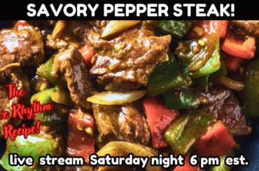 SAVORY PEPPER STEAK RECIPE & BROKEN RELATIONSHIPS: WHEN NEITHER PARTNER WANTS TO BOUNCE FIRST!