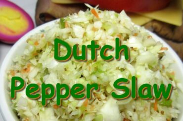 Country Dutch Cabbage Pepper Slaw ~ Cabbage ColeSlaw Salad Recipe