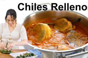 How to Make Chiles Rellenos: Traditional Recipe for Mexican Stuffed Peppers