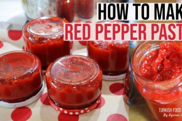 How To Make Red Pepper Paste!
