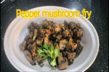 Mushroom Pepper Fry Recipe | Quick and Easy Button Mushroom Starter Recipes | @CurrysFlavours -
