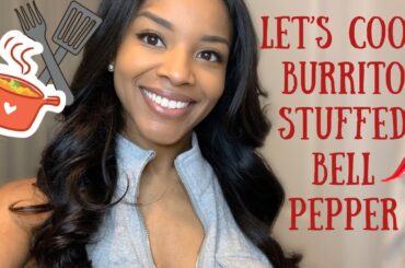 Cooking with Tress to Impress | Burrito Stuffed Bell Peppers