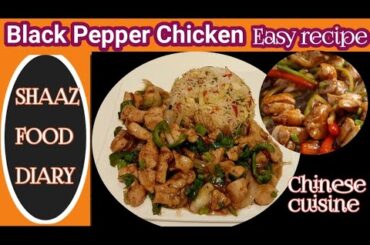 Black Pepper Chicken recipe|chicken Black pepper by Shaaz Food Diary