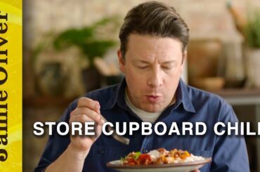 Delicious Store-cupboard Chilli | Keep Cooking & Carry On | Jamie Oliver