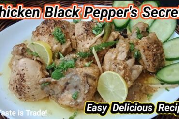 Chicken Black Pepper Recipe - Secret to Making Delicious Chicken Kali Mirch