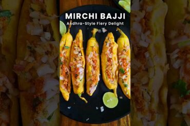 Andhra Style Mirchi Bajji | Mirapakaya Bajji | Chilli Bajji | Rainy Day Snack