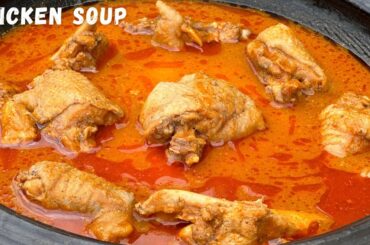 Authentic Ghana Chicken Light Soup | Pepper Soup | Chicken Soup Recipe
