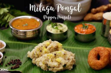 Milagu Pongal (Pepper Pongal) | South Indian Breakfast Recipe